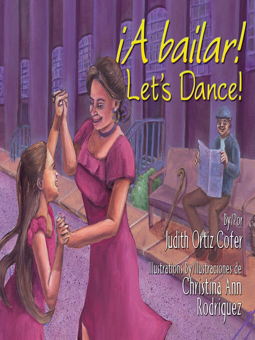 Title details for ¡A bailar! / Let's Dance! by Judith Ortiz Cofer - Available